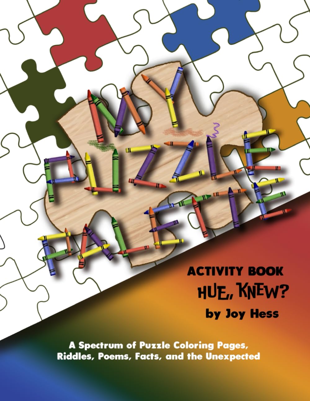 Hue, Knew? Activity Book