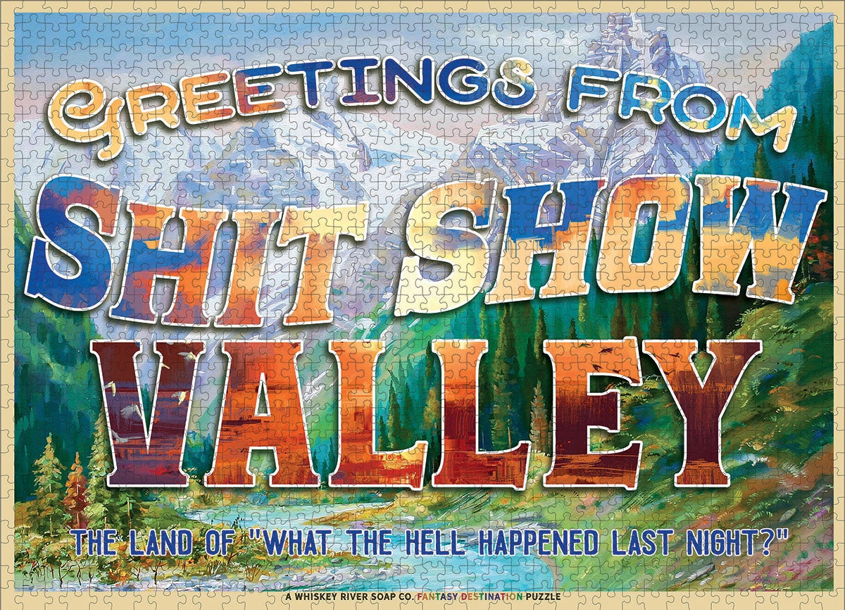 Greetings from Shit Show Valley 1000pc